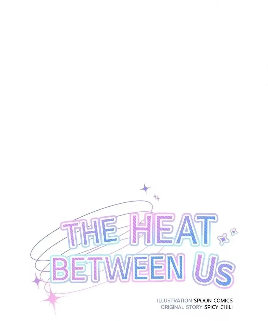 Read The Heat Between Us chapter 17 image 29 on Lezhin