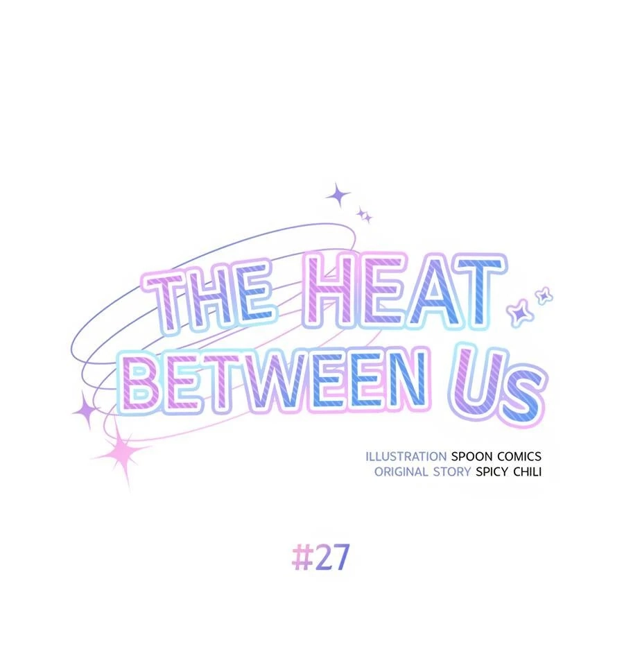Read The Heat Between Us chapter 27 image 60 on Lezhin