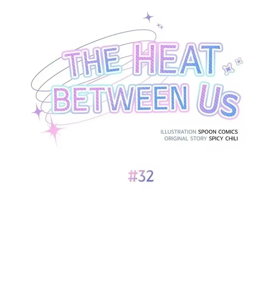 Read The Heat Between Us chapter 32 image 79 on Lezhin