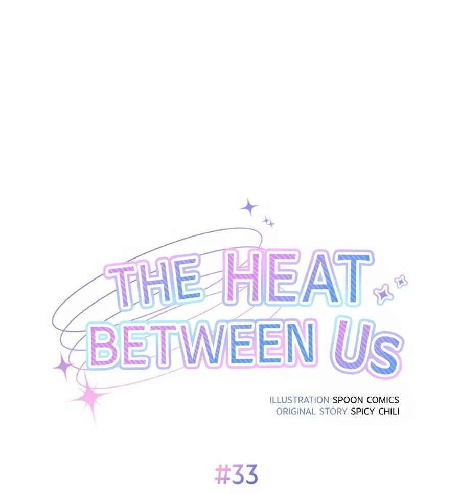 Read The Heat Between Us chapter 33 image 66 on Lezhin