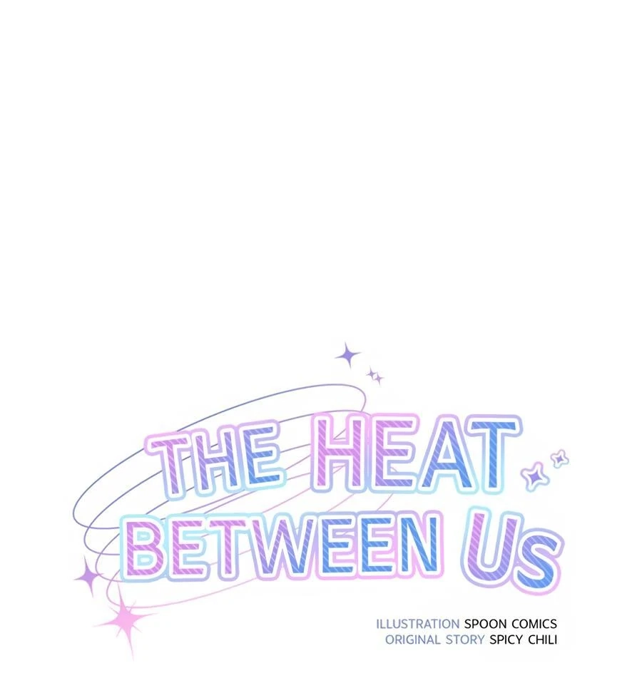 Read The Heat Between Us chapter 34 image 80 on Lezhin