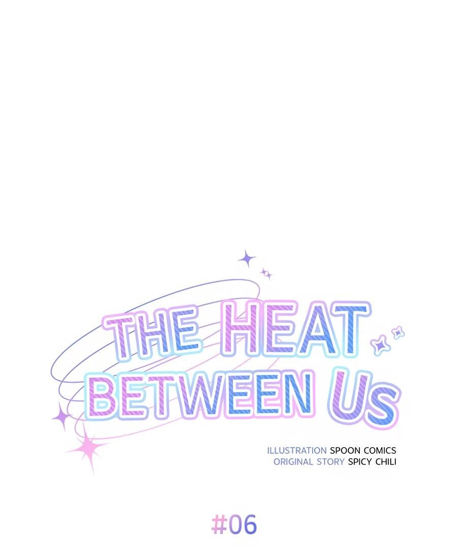 Read The Heat Between Us chapter 6 image 85 on Lezhin