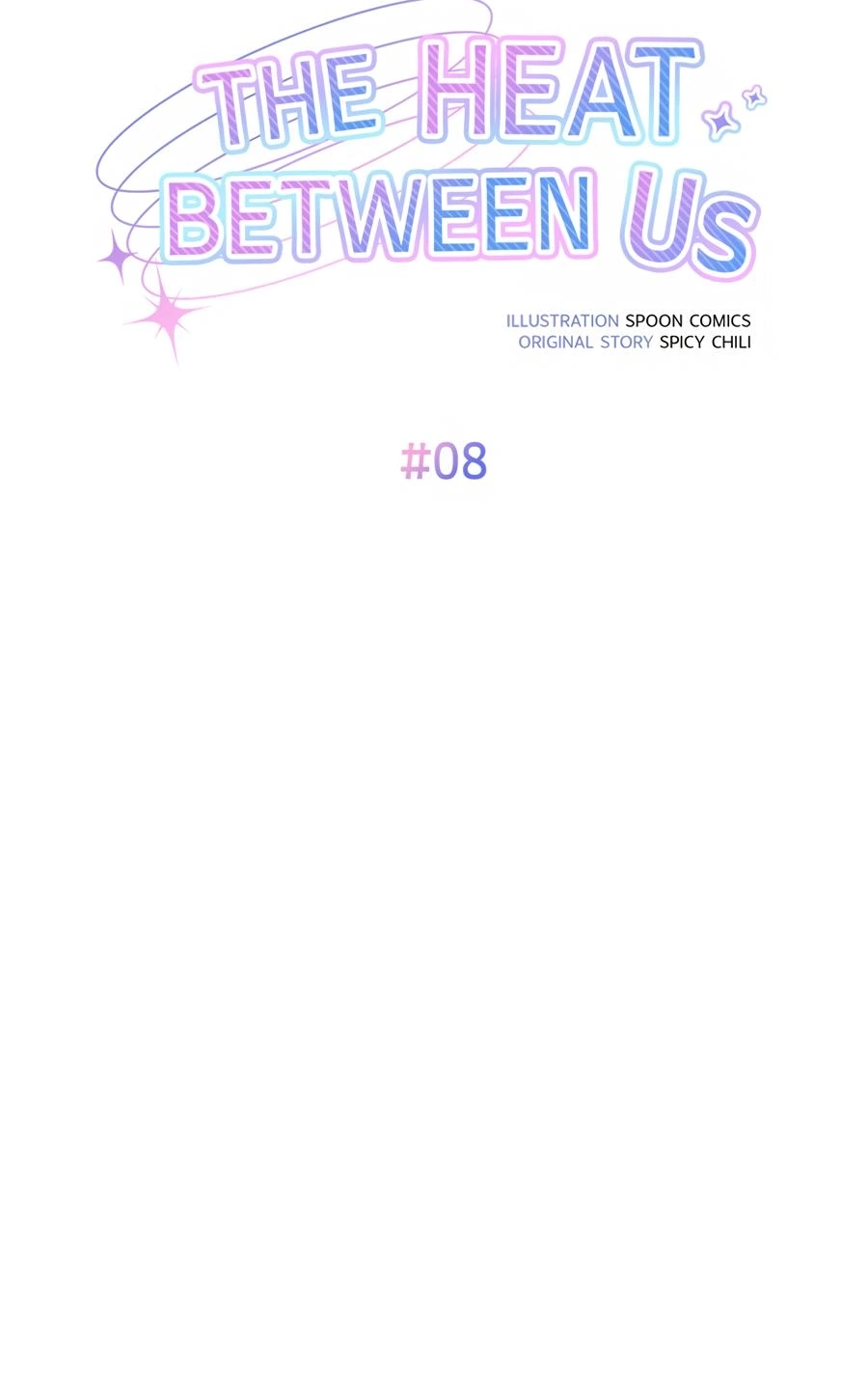 Read The Heat Between Us chapter 8 image 16 on Lezhin