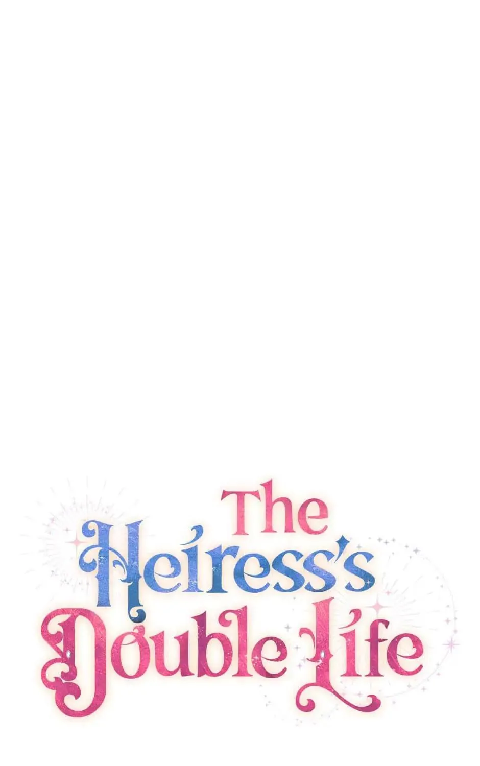 The Heiress's Double Life Chapter 67 page 18 - 