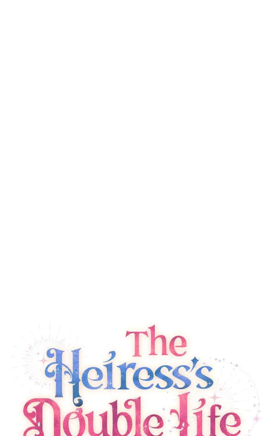 The Heiress's Double Life Chapter 68 page 32 - 