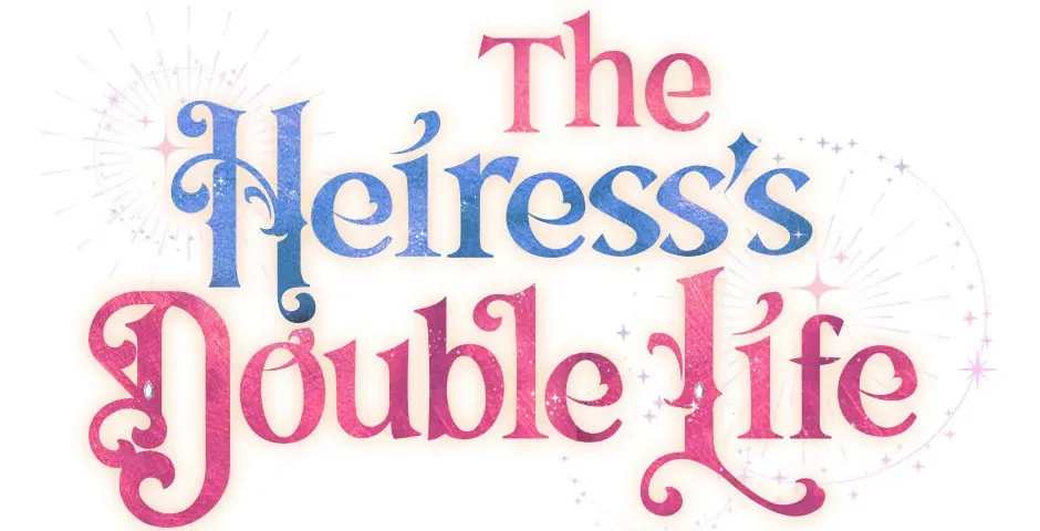 The Heiress's Double Life Chapter 98 page 98 - 