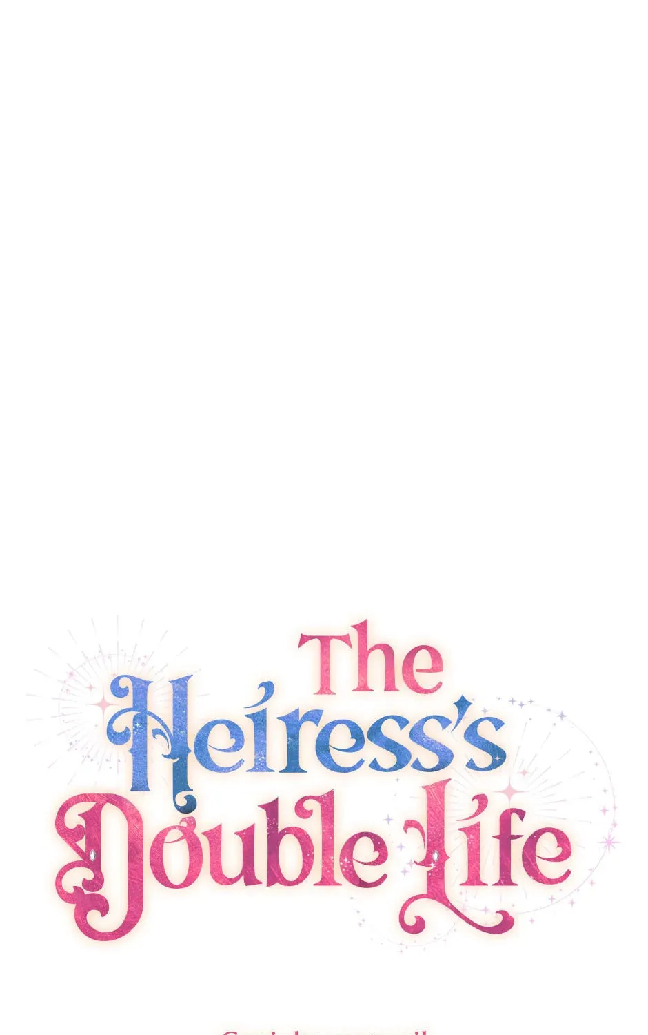 The Heiress's Double Life Chapter 99 page 43 - 