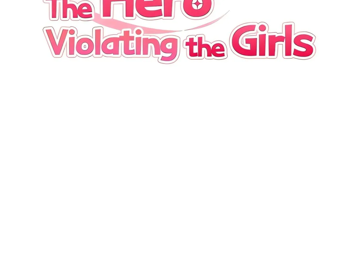 The Hero Violating the Girls Chapter 55 page 28 - 