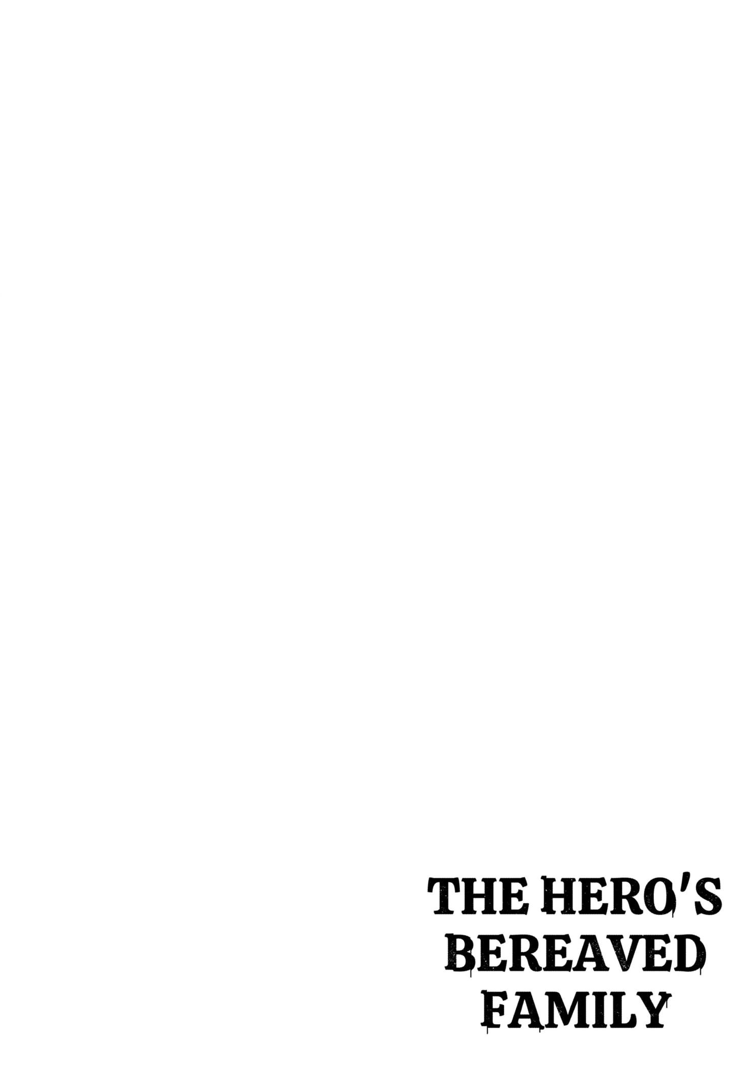 The Hero's Bereaved Family Chapter 1 page 4 - 