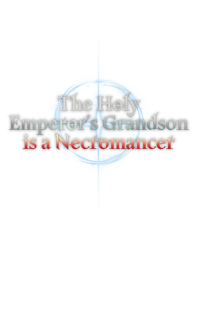 The Holy Emperor’s Grandsonis a Necromancer Episode 22 page 69 - 