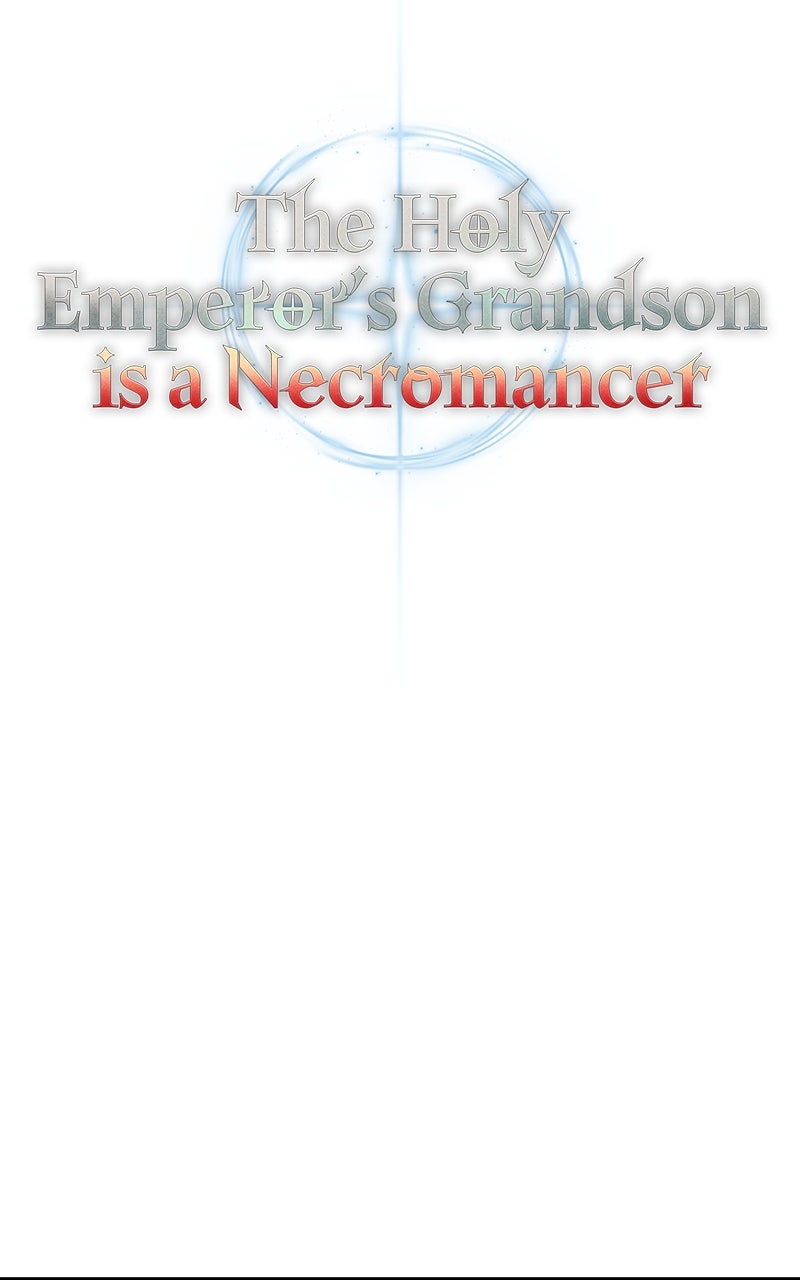 The Holy Emperor’s Grandsonis a Necromancer Episode 26 page 44 - 