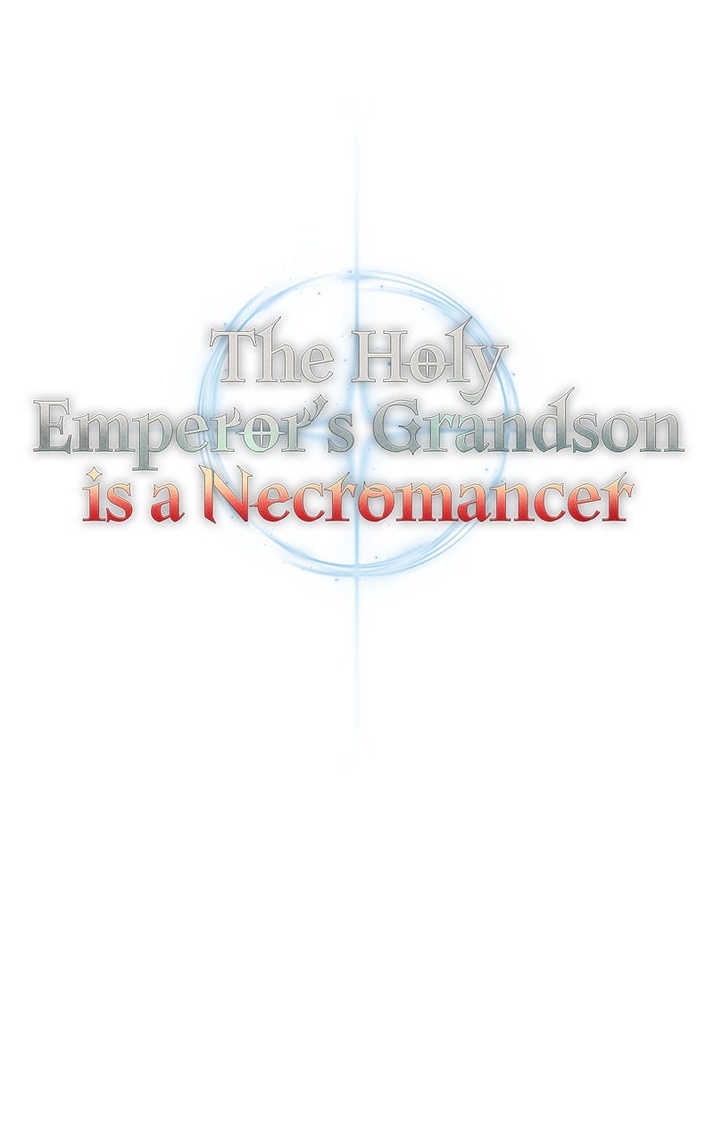 The Holy Emperor’s Grandsonis a Necromancer Episode 31 page 91 - 