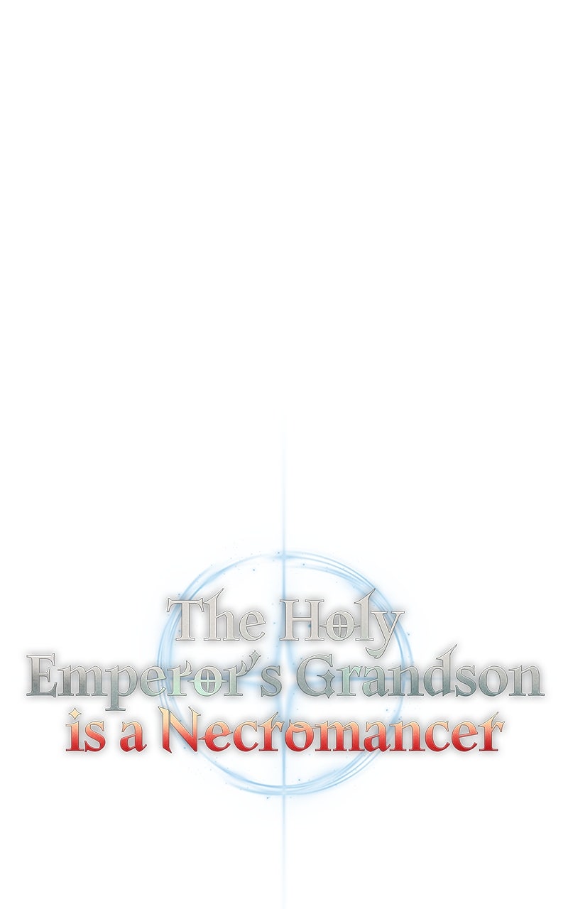 The Holy Emperor’s Grandsonis a Necromancer Episode 33 page 56 - 