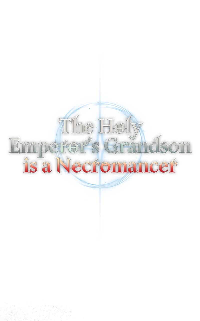 The Holy Emperor’s Grandsonis a Necromancer Episode 35 page 38 - 