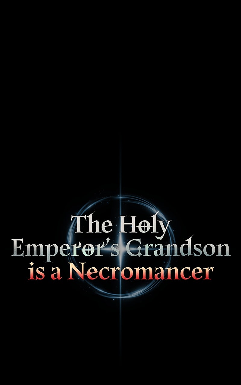 The Holy Emperor’s Grandsonis a Necromancer (S2) Episode 67 page 109 - 
