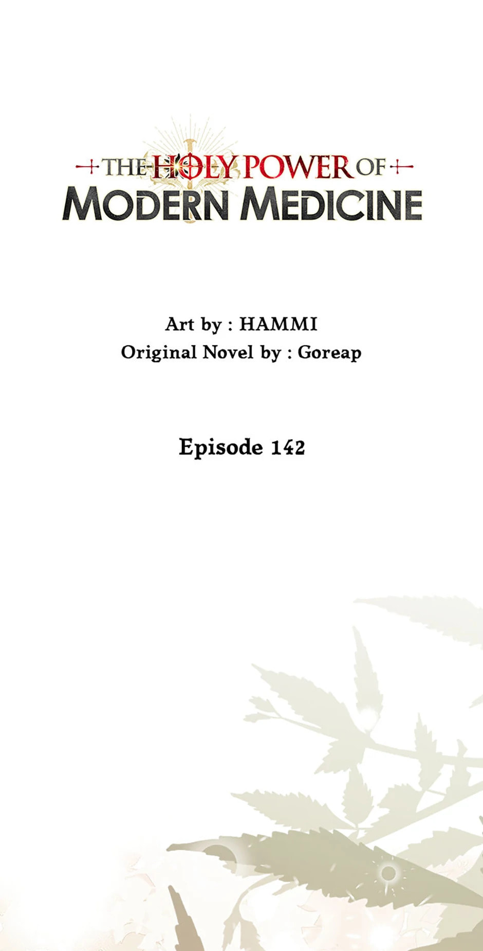 The Holy Power of Modern Medicine Chapter 142 page 39 - 