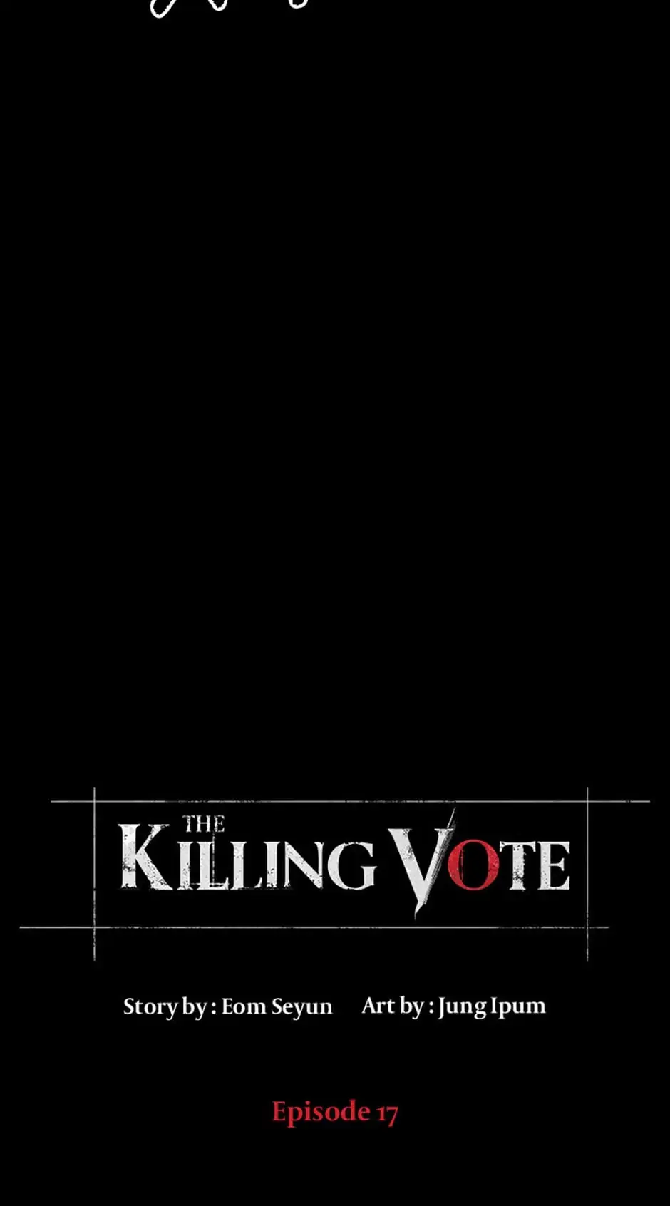 Read The Killing Vote chapter 17 image 3 on Lezhin