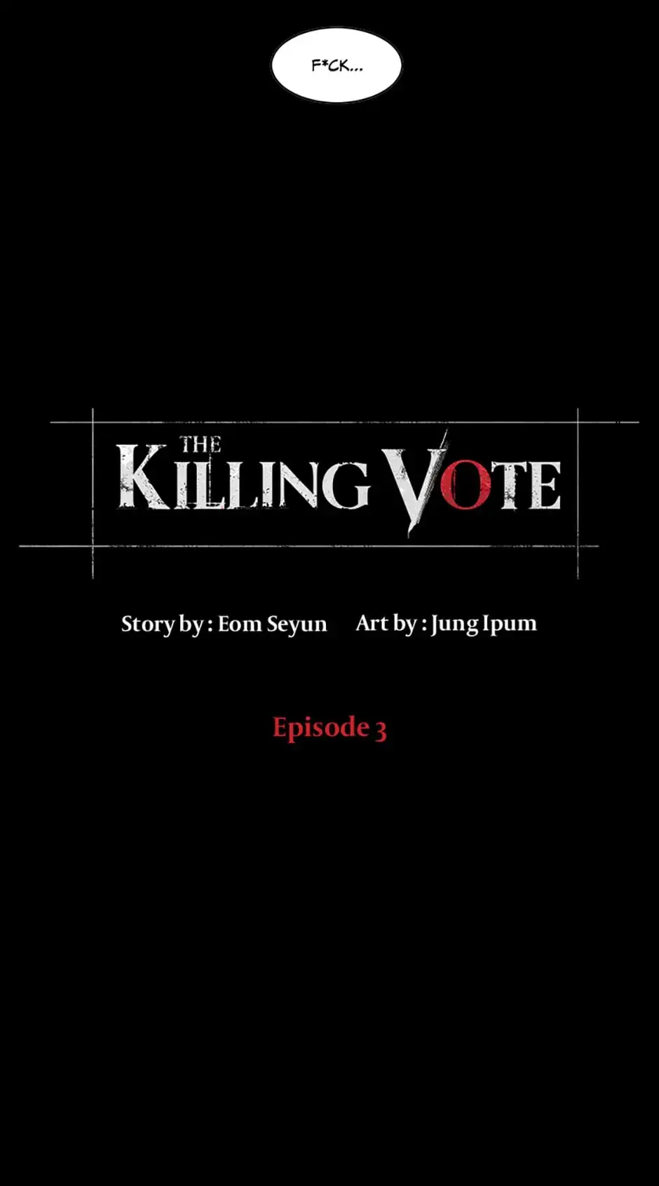 Read The Killing Vote chapter 3 image 2 on Lezhin