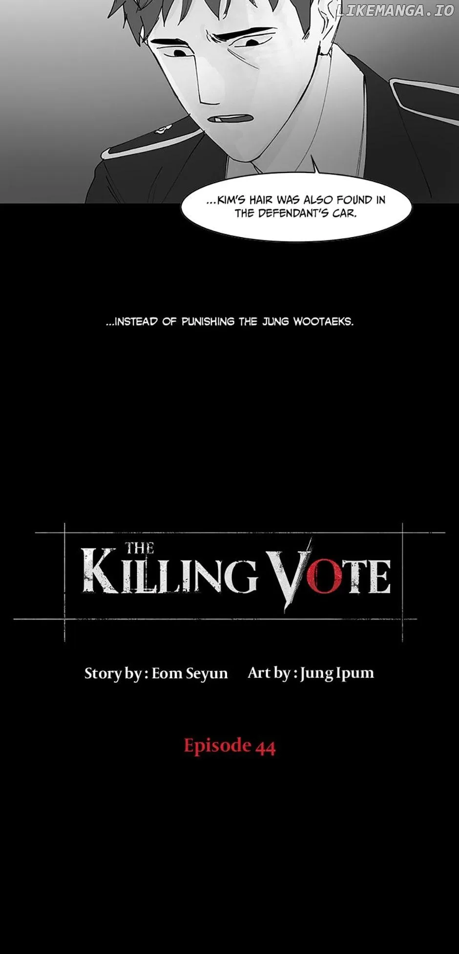 Read The Killing Vote chapter 44 image 2 on Lezhin