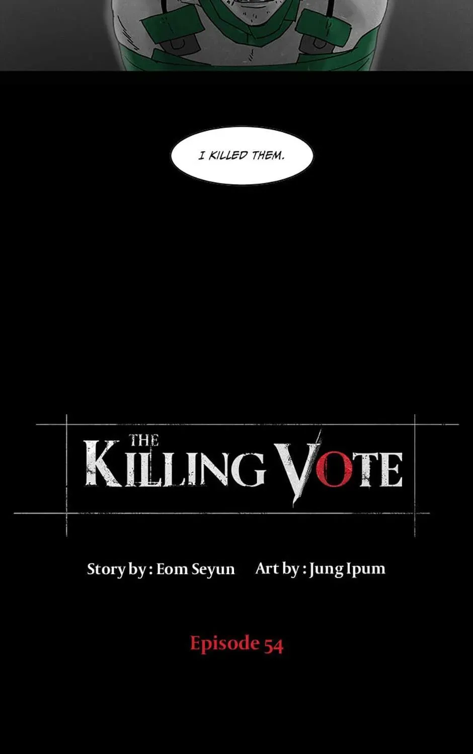 Read The Killing Vote chapter 54 image 4 on Lezhin