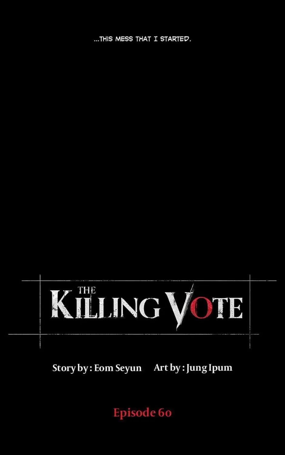 Read The Killing Vote chapter 60 image 4 on Lezhin