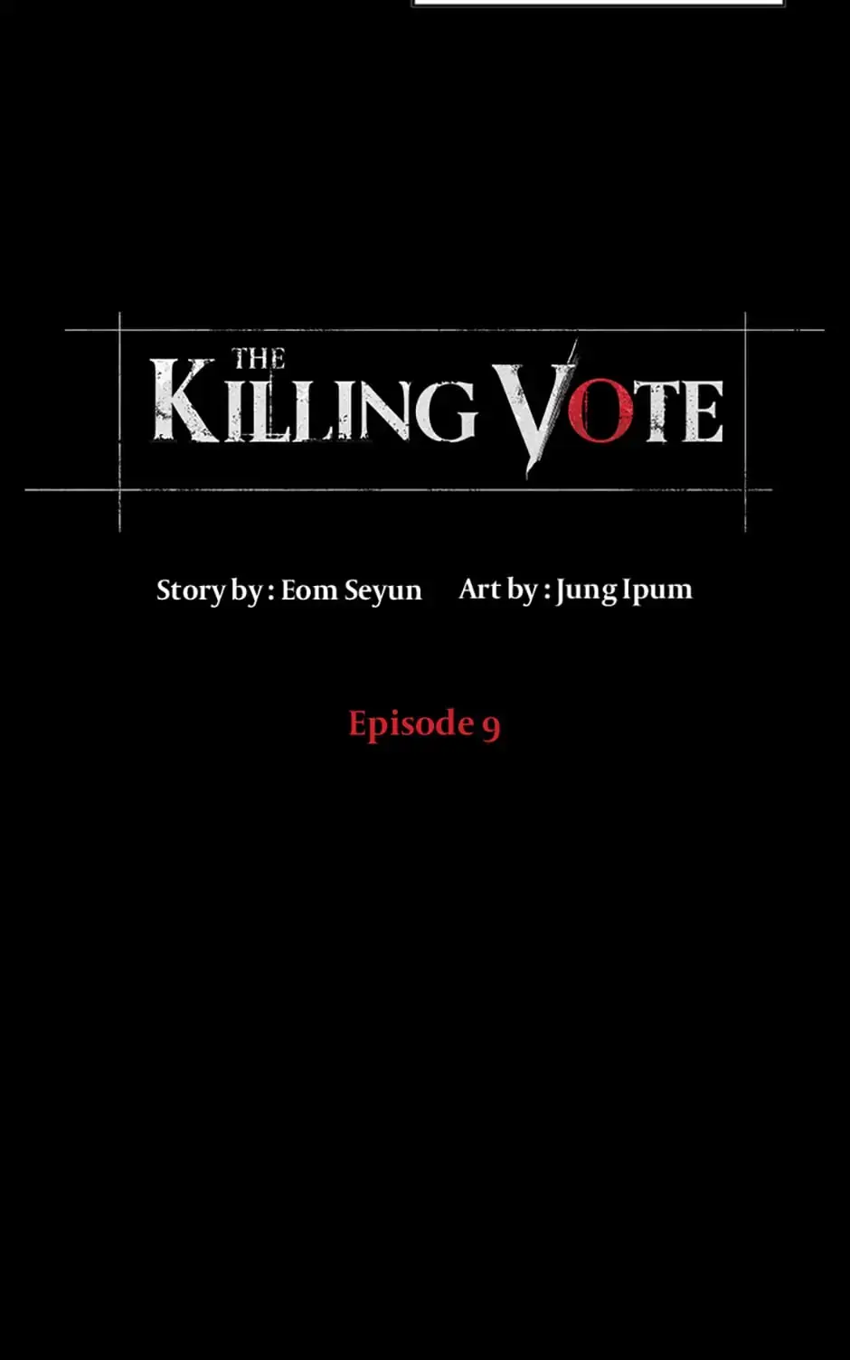 Read The Killing Vote chapter 9 image 3 on Lezhin