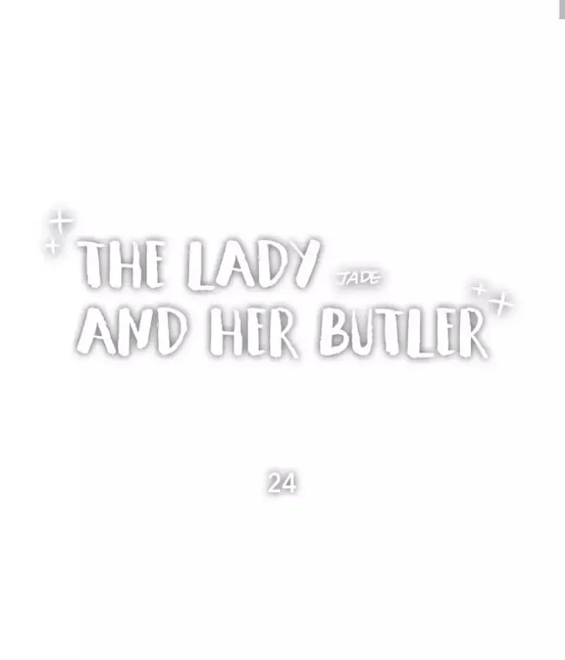 The Lady and Her Butler Chapter 24 page 25 - 