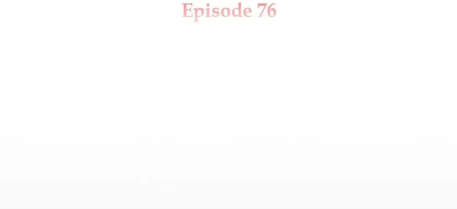 Read The Lady Needs a Break chapter 76 image 1 on Lezhin