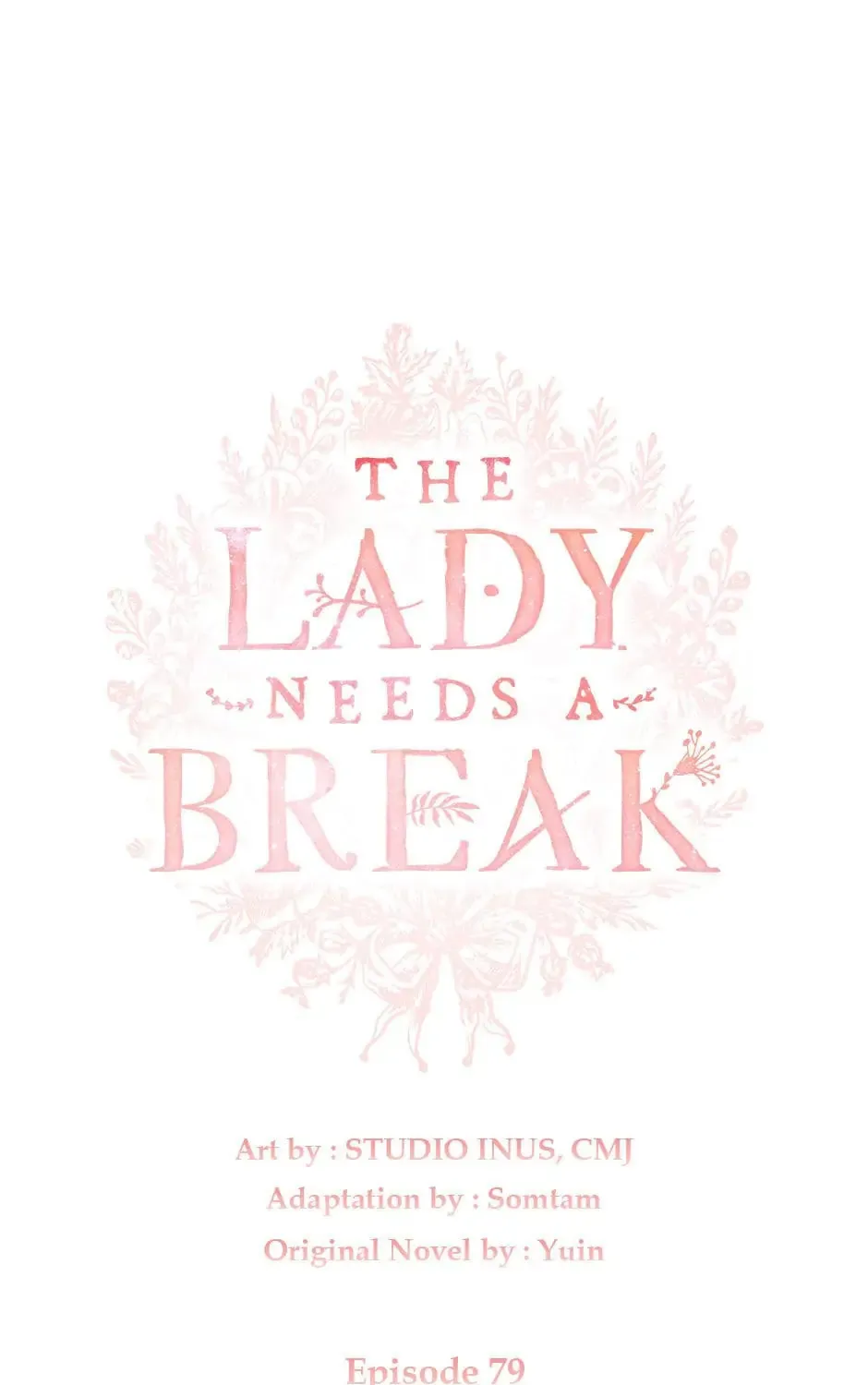 Read The Lady Needs a Break chapter 79 image 1 on Lezhin