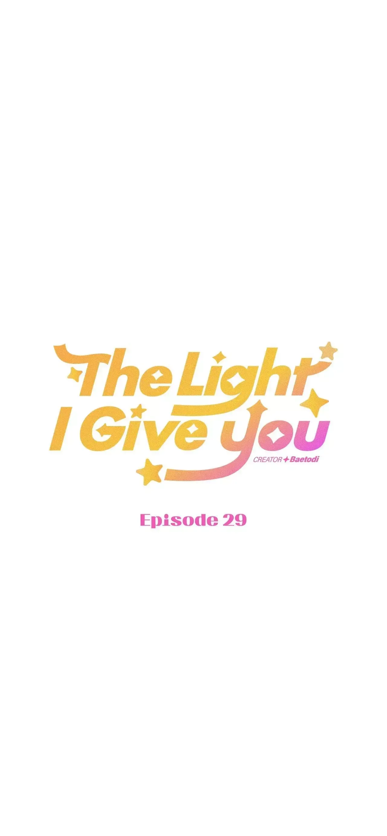 Read The Light I Give You chapter 29 image 1 on Lezhin
