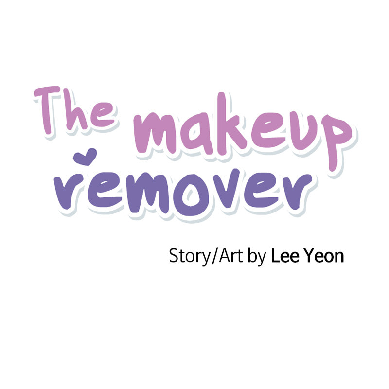The Makeup Remover Chapter 106 page 2 - 