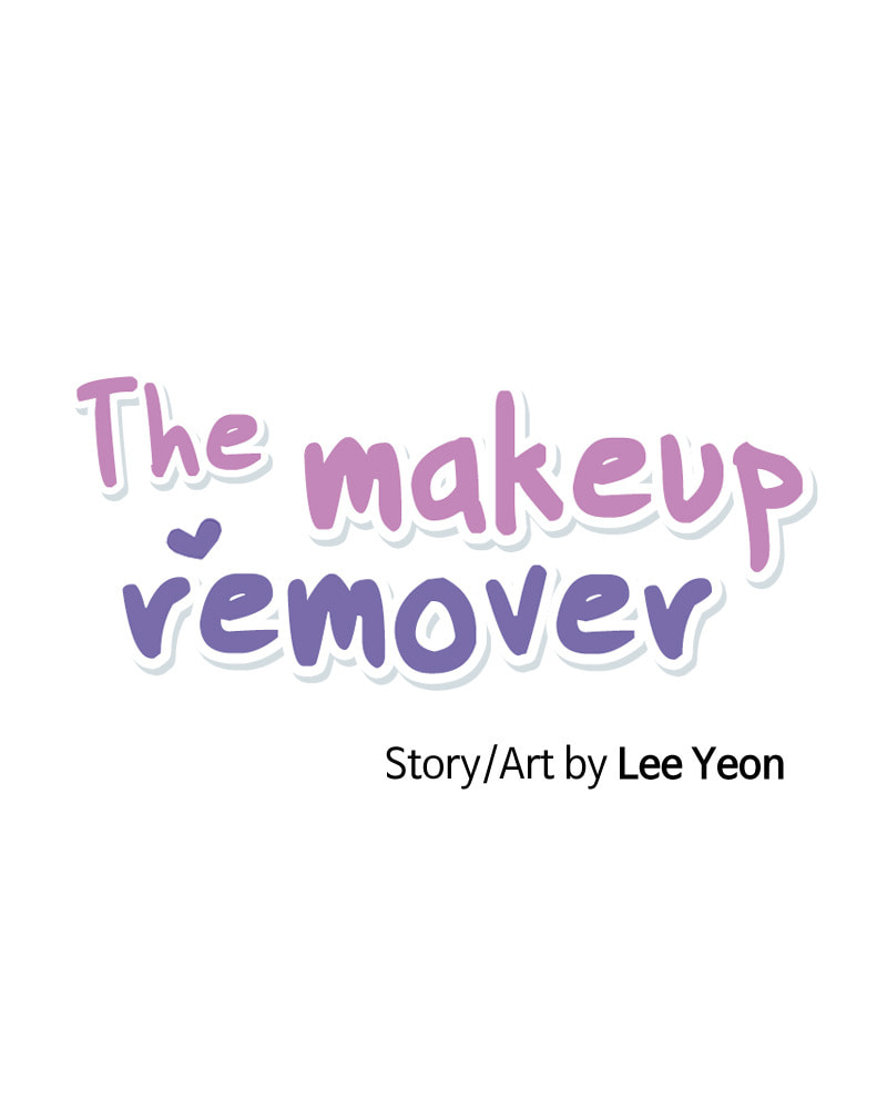 The Makeup Remover Chapter 111 page 19 - 