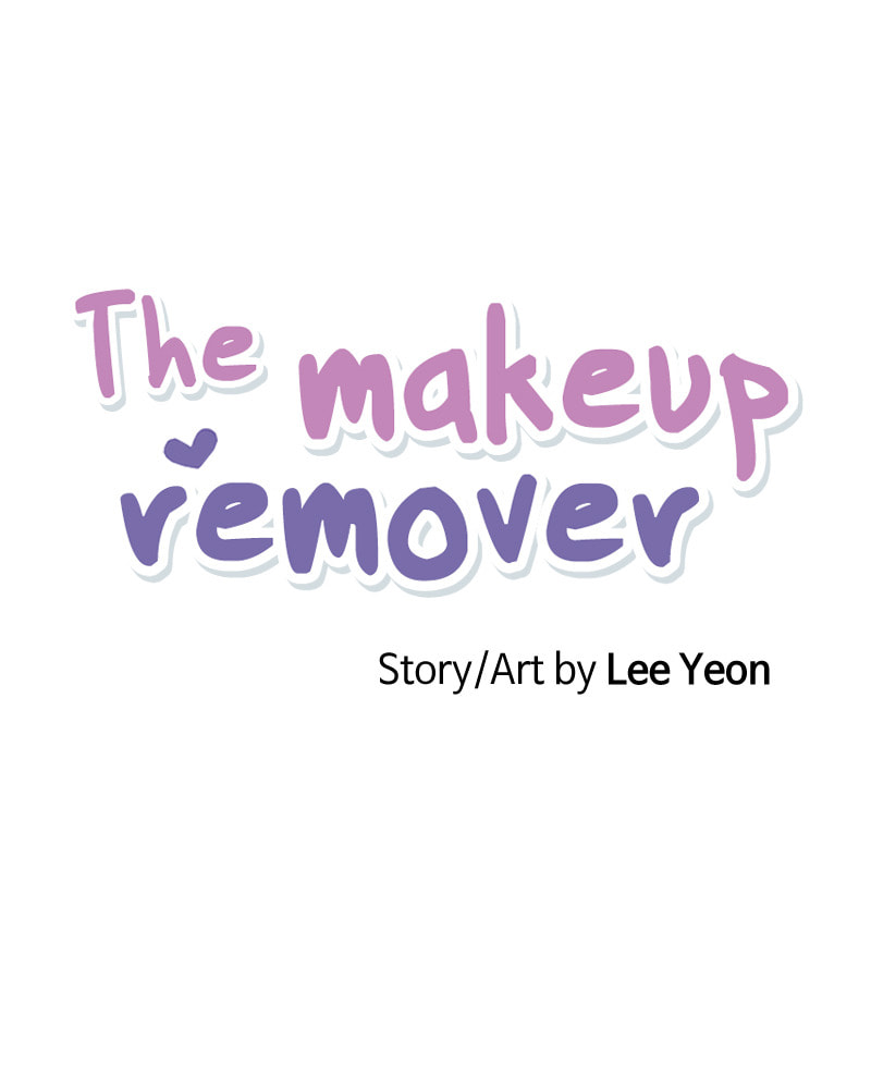 The Makeup Remover Chapter 74 page 39 - 