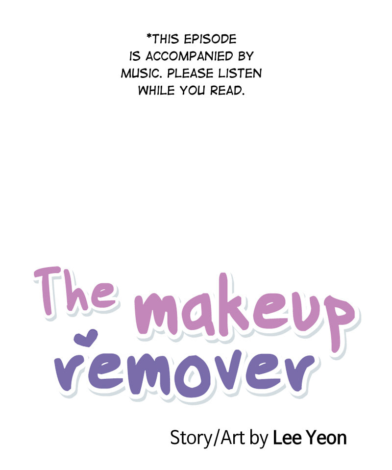 The Makeup Remover Chapter 97 page 2 - 