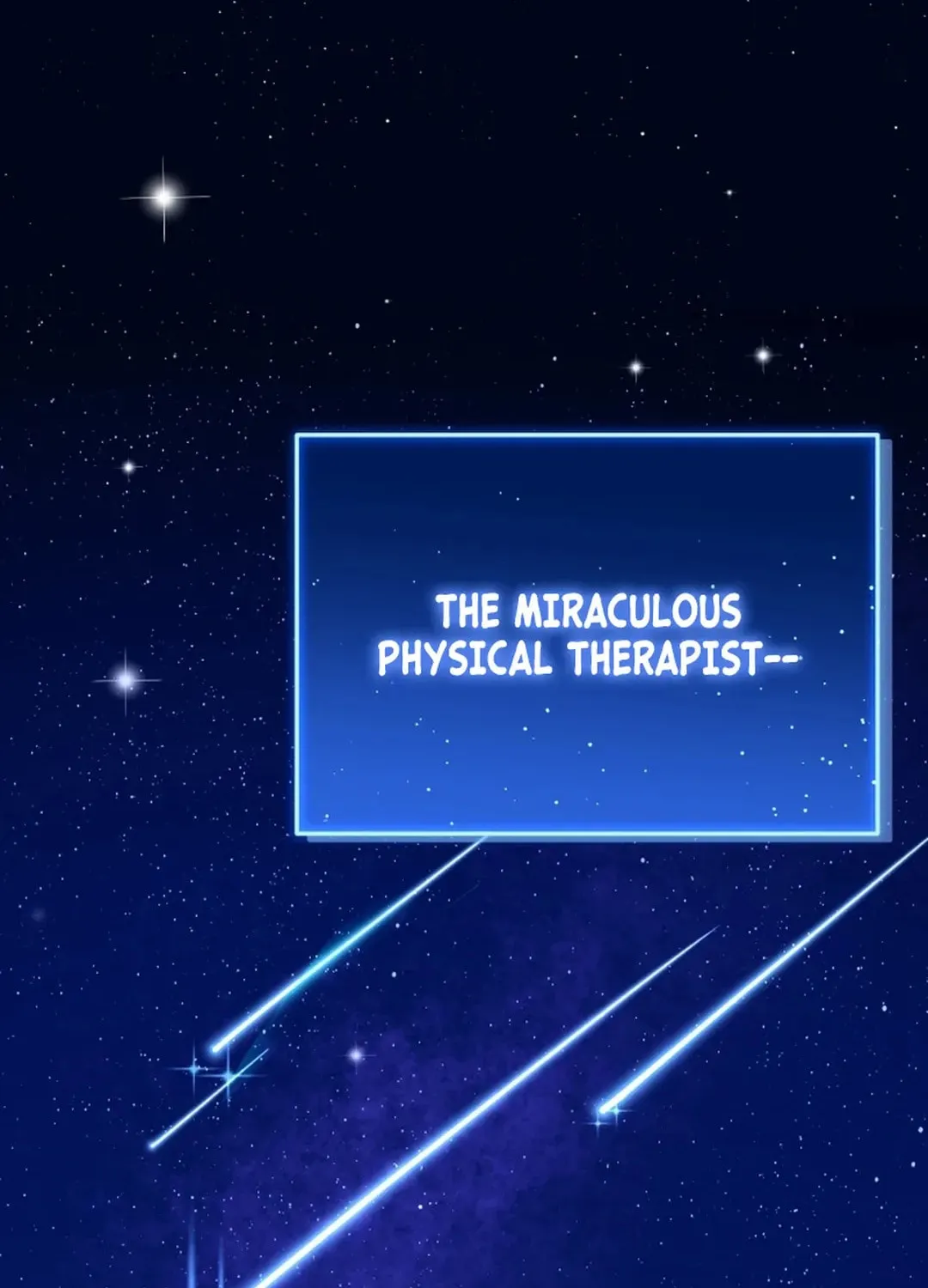 The Miraculous Physical Therapist Chapter 53 page 199 - 