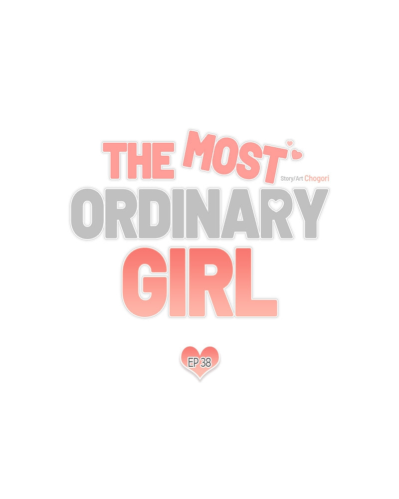 The Most Ordinary Girl Chapter 38 page 7 - 