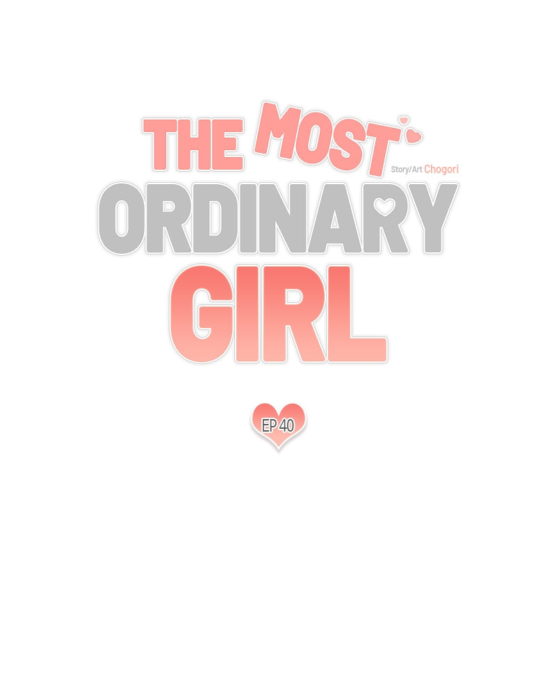 The Most Ordinary Girl Chapter 40 page 5 - 