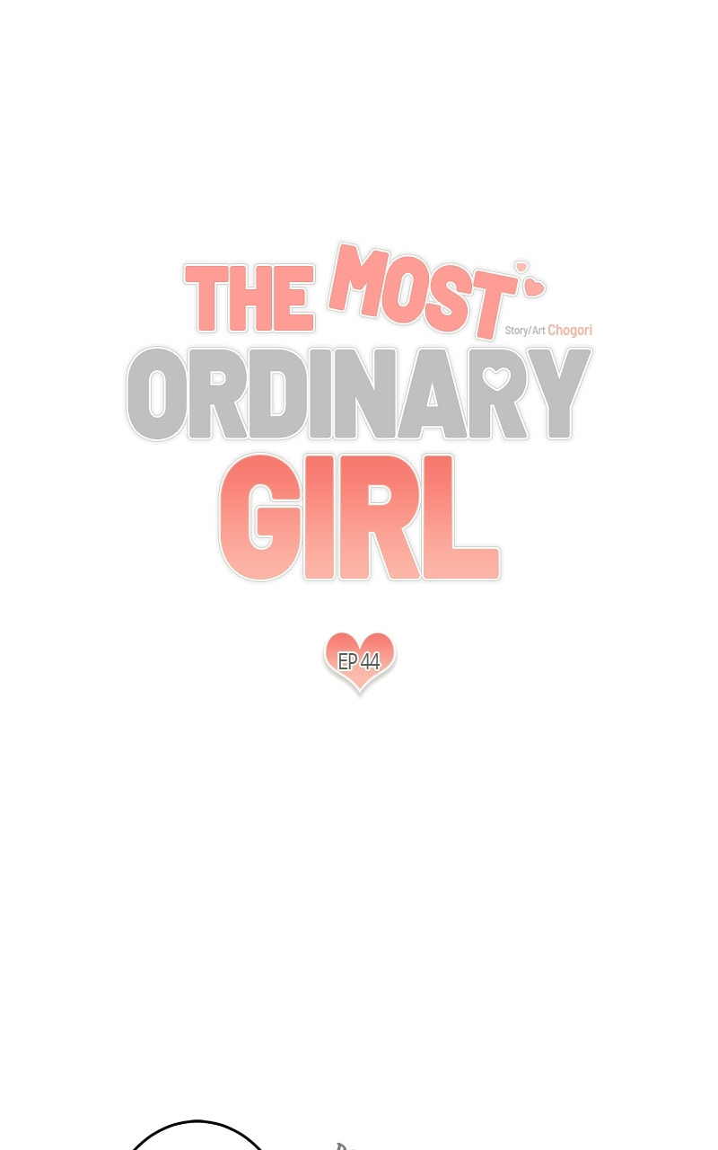 The Most Ordinary Girl Chapter 44 page 2 - 