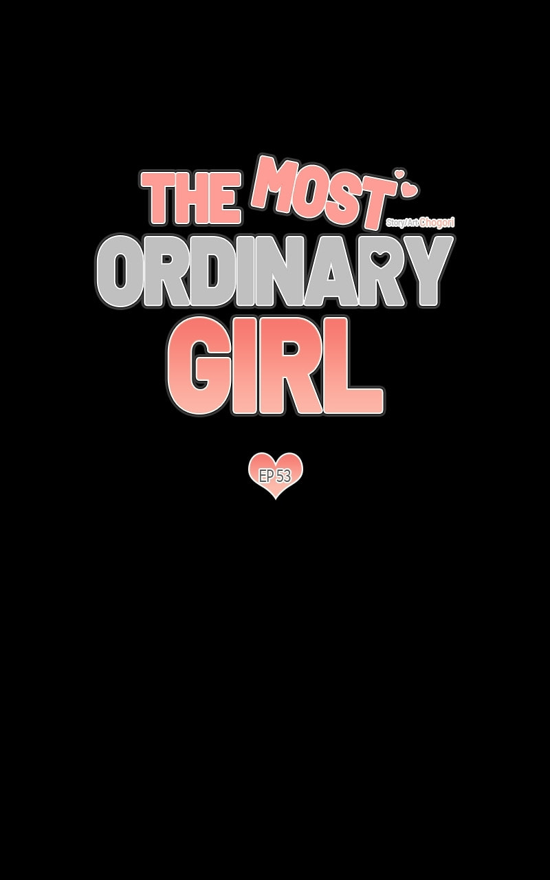The Most Ordinary Girl Chapter 53 page 4 - 