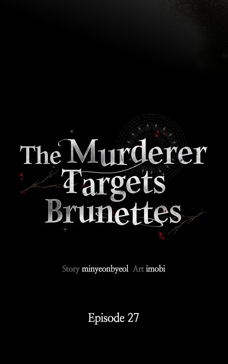 Read The Murderer TargetsBrunettes chapter 27 image 11 on Lezhin