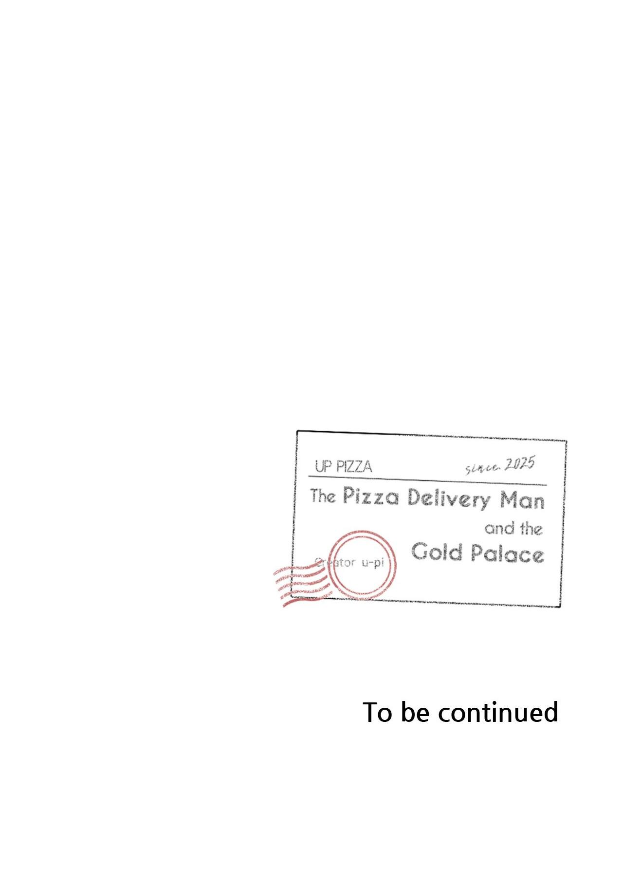 The Pizza Delivery Man and the Gold Palace Chapter 92 page 39 - 