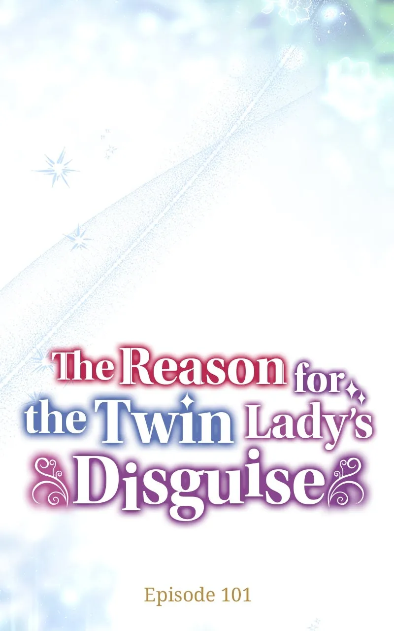 The Reason for the Twin Lady’s Disguise Chapter 101 page 19 - 