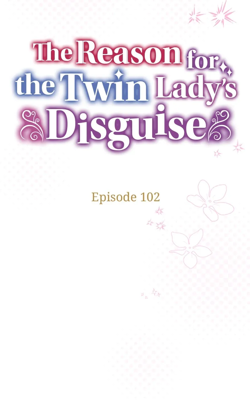 The Reason for the Twin Lady’s Disguise Chapter 102 page 28 - 