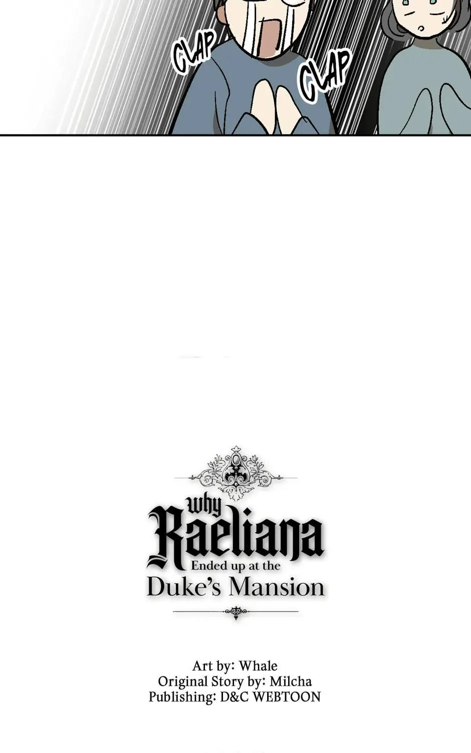 The Reason Why Raeliana Ended Up at the Duke's Mansion Chapter 156 page 109 - 