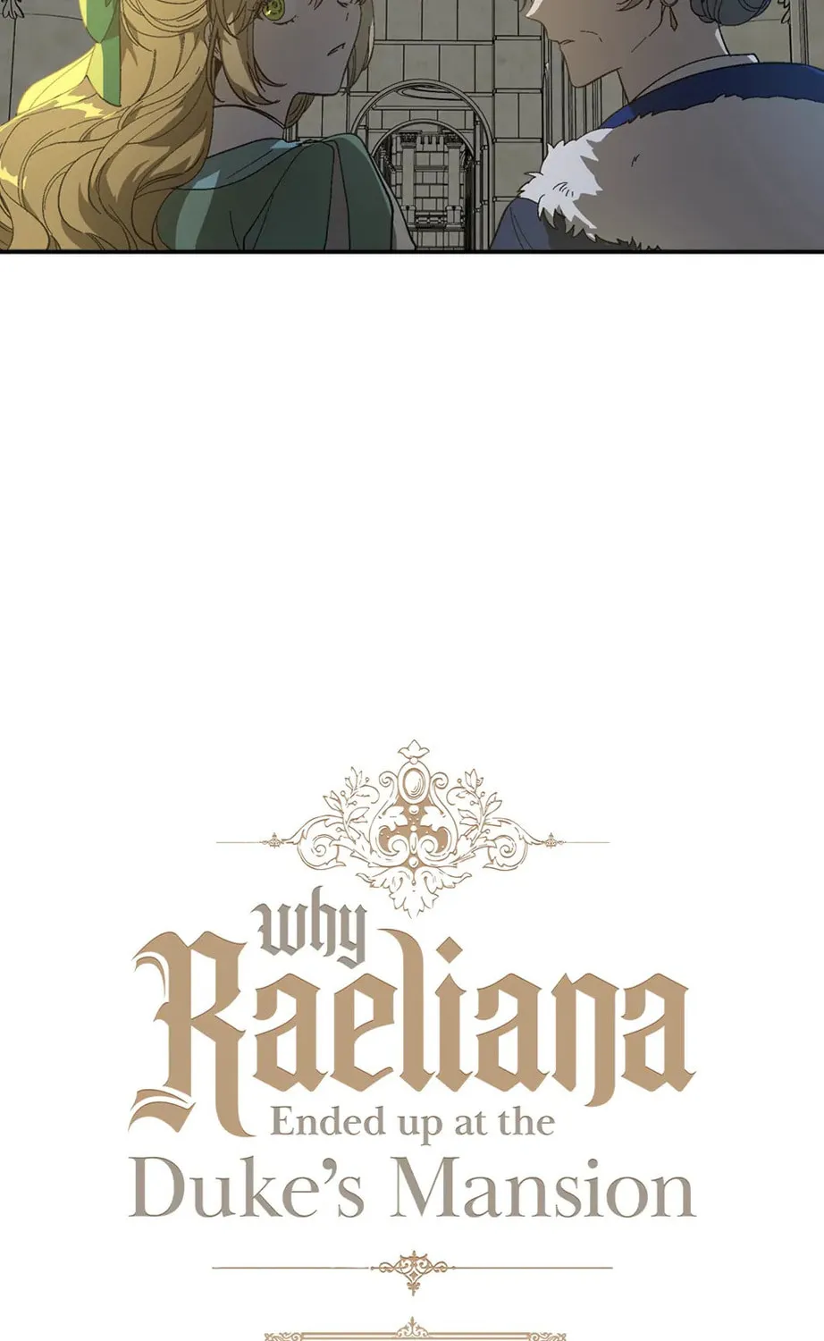 The Reason Why Raeliana Ended Up at the Duke's Mansion Chapter 157 page 3 - 