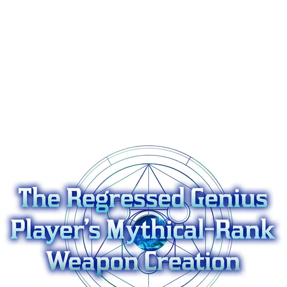 The Regressed Genius Player's Mythical-Rank Weapon Creation Chapter 56 page 19 - 