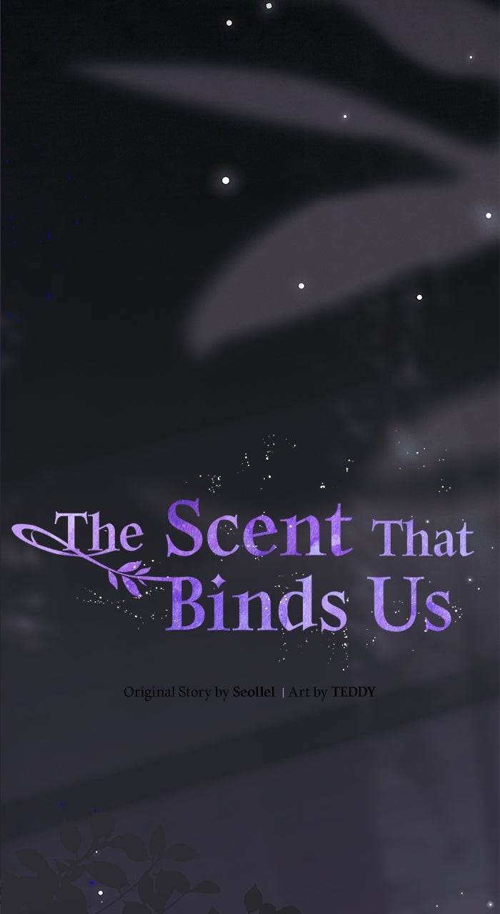 Read The Scent That Binds Us chapter 36 image 10 on Lezhin