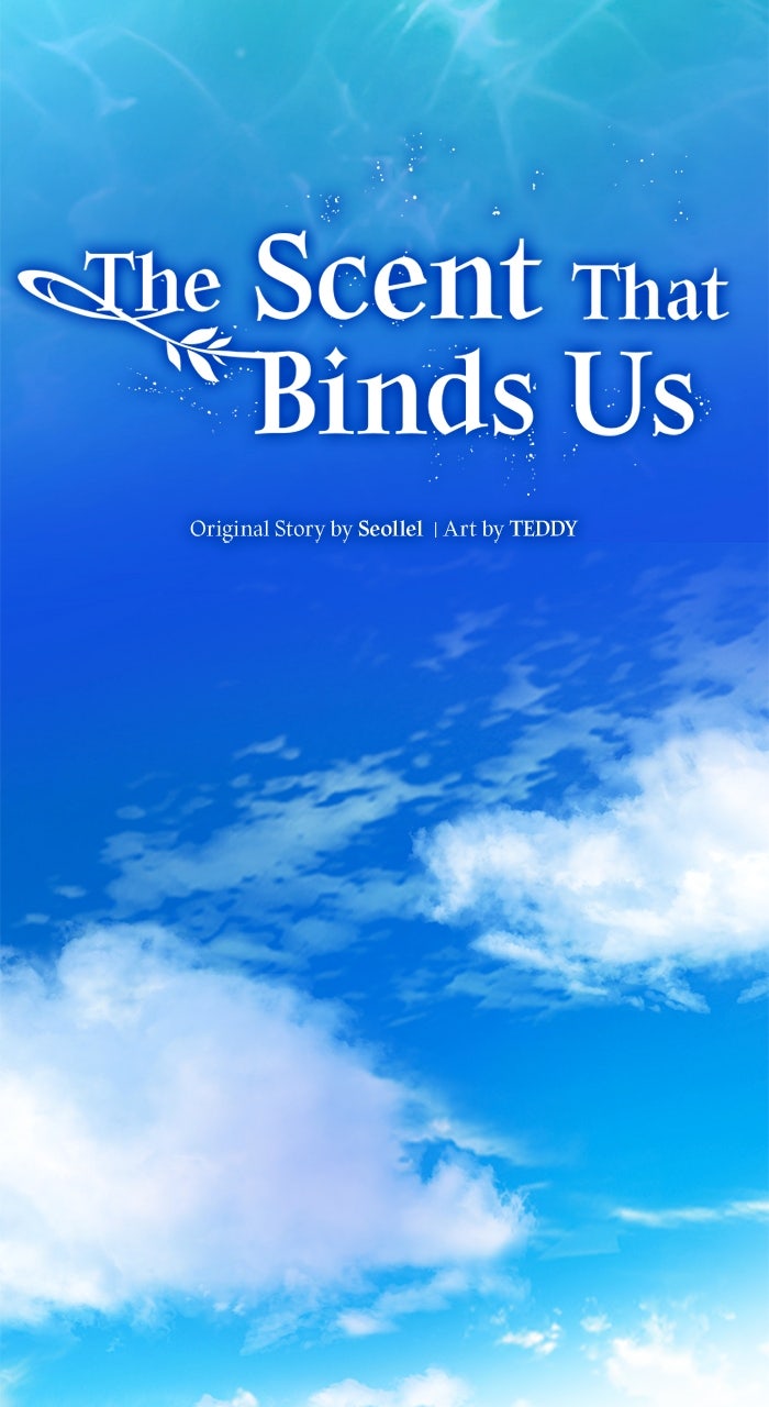 Read The Scent That Binds Us chapter 37 image 40 on Lezhin