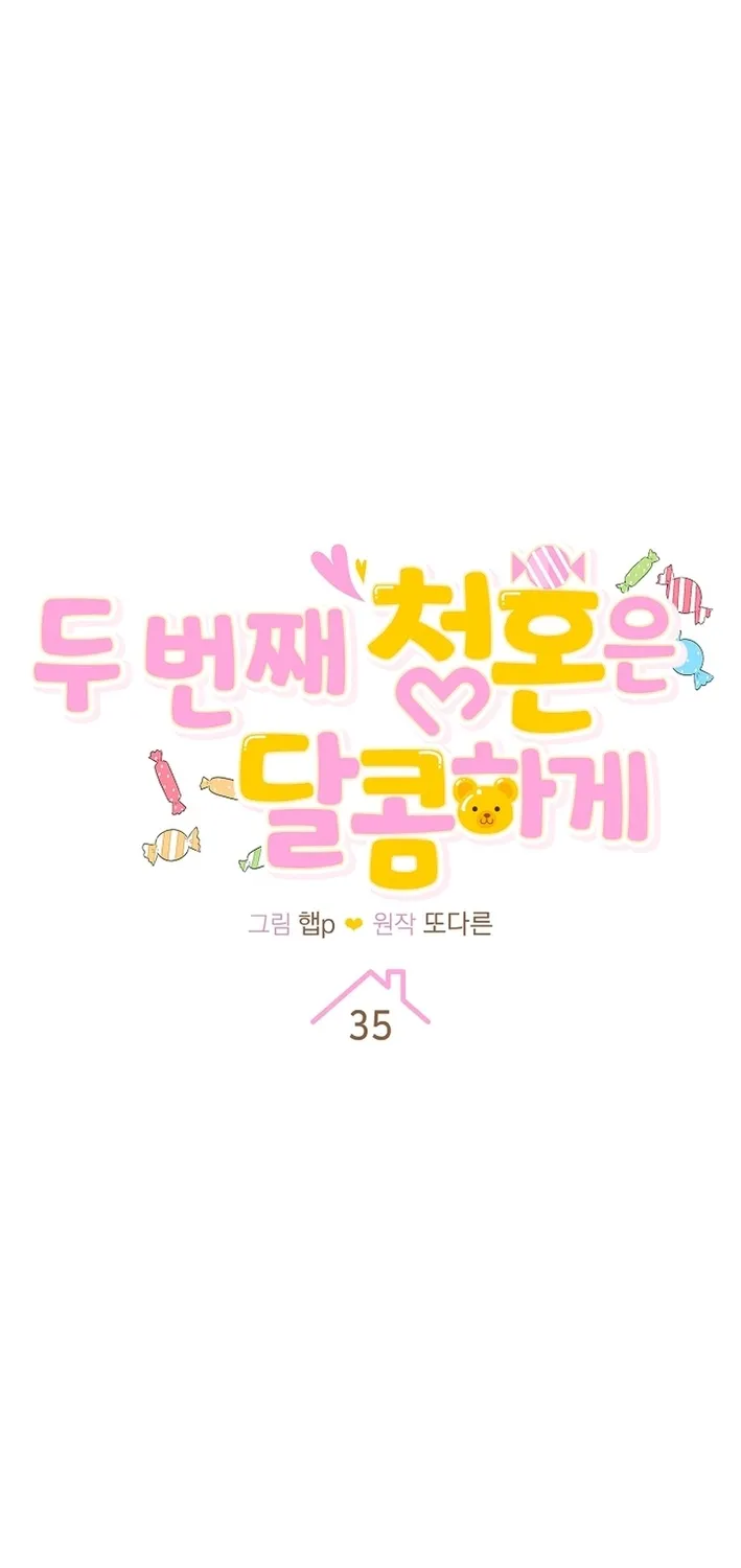 Read The Second Proposal Was Sweet chapter 35 image 5 on Lezhin