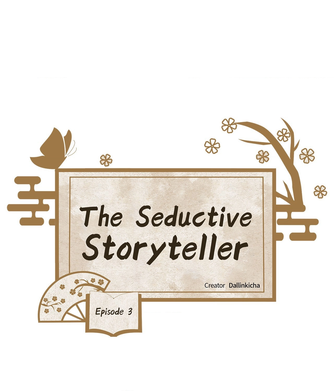 Read The Seductive Storyteller chapter 3 image 3 on Lezhin